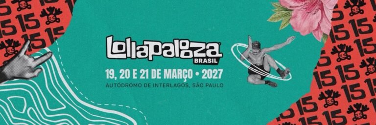 Lollapalooza Brasil celebra 15 anos e abre pré-venda em agosto